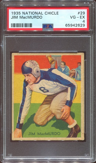 1935 National Chicle #29 - Jim MacMurdo - PSA 4