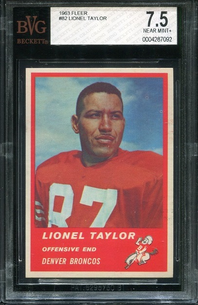 1963 Fleer #82 - Lionel Taylor - BVG 7.5