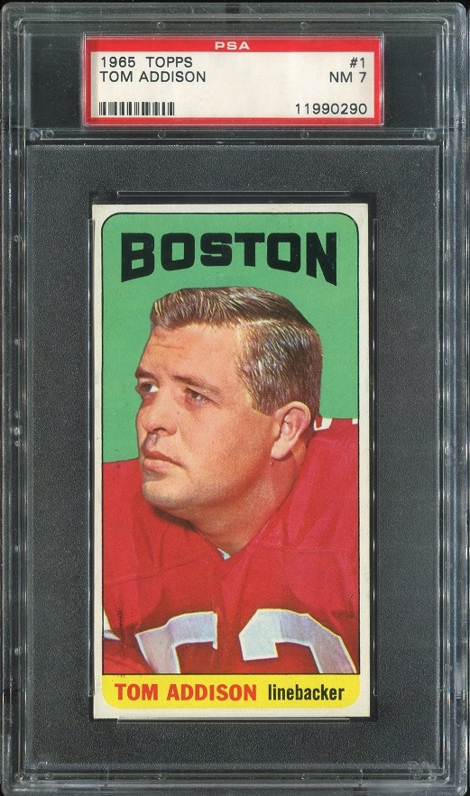 1965 Topps #1 - Tommy Addison - PSA 7